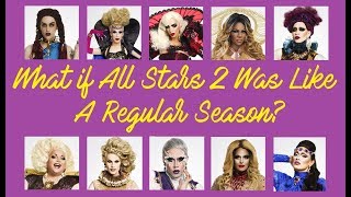 What if All Stars 2 Was Like A Regular Season [upl. by Wallas]