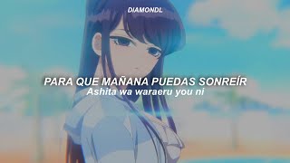 Cinderella Opening Full  Komi Cant Communicate  Subtitulado al Español  Romaji Lyrics『AMV』 [upl. by Geraldine]