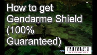 Final Fantasy 12 The Zodiac Age How to get Gendarme Shield 100 Guaranteed [upl. by Yeslehc]