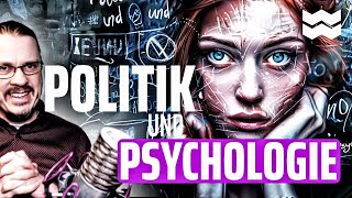 POLITIK und PSYCHOLOGIE  RdM [upl. by Kowalski]