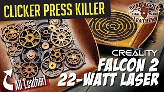 Leather amp Lasers II The Creality Falcon 22W Laser Cutter amp Engraver Leathercraft [upl. by Narhet]