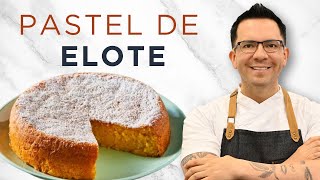 Desbloqueando los secretos del mejor PASTEL DE ELOTE [upl. by Sophie]