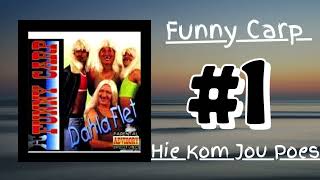 Funny Carp  Hie Kom Jou Poes Official Audio Track [upl. by Immas786]