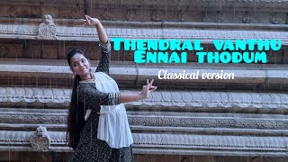 Thendral vanthu ennai thodumClassical versionThendrale ennai thodubharathanatiyamnellaiharini [upl. by Lisandra]