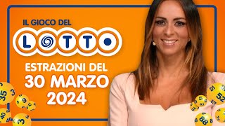 Estrazione in diretta del Gioco del Lotto e del Simbolotto di sabato 30 Marzo 2024 [upl. by Nebra]