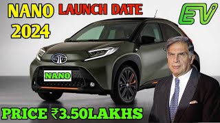 Finally New Tata Nano 2024🔥 Launch in India Price Launch Date Exterior Interior Top Speed Range [upl. by Herodias]