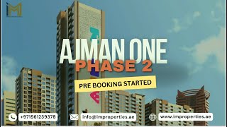 Discover Ajman One Phase 2 by Aqaar Developer Premium Residences in Ajman [upl. by Meill]