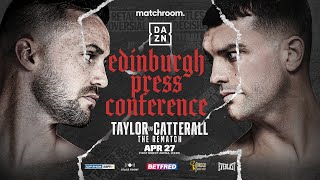 Josh Taylor Vs Jack Catterall 2 Edinburgh Launch Press Conference [upl. by Eelydnarb905]