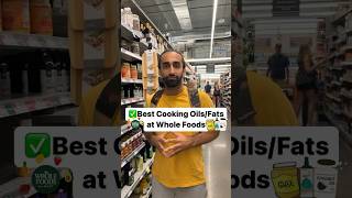 Best Cooking Oils amp Fats to Buy at Whole Foods cookingoil cooking wholefoods [upl. by Hayalat790]