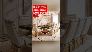 Dining room decor ideas latest trends 2024 [upl. by Redan]