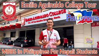 Emilio Aguinaldo College Tour  MBBS In Philippines For Nepali Students  Part 1 [upl. by Innos]