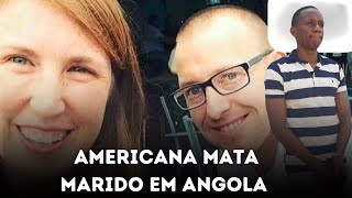 Missionária americana detida na Huíla suspeita de envolvimento na morte do marido [upl. by Nyrhtakyram]