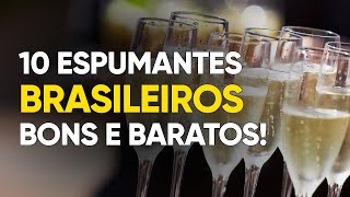 10 Espumantes Brasileiros Bons e Baratos [upl. by Vladamar]