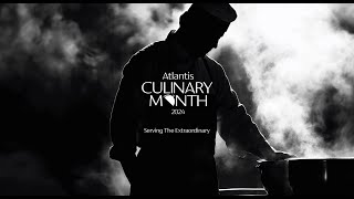 Atlantis Culinary Month 2024  Dubais Best Food Festival [upl. by Mannos]