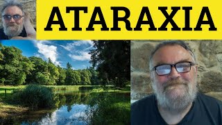 🔵 Ataraxia Meaning  Ataraxy Defined  Ataraxia Examples  Literary Vocabulary Ataraxy [upl. by Alamat]