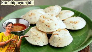 Kanchipuram Idli Tamil  Kovil Idli Tamil Samayal  How To Make Kovil Idli  Breakfast Samayal [upl. by Esidarap]