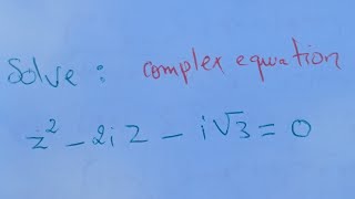 Solve z2izi×sqrt30 in the set of complex numbers [upl. by Quita]