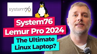 System76 Lemur Pro 2024 The Ultimate Linux Laptop [upl. by Neille]