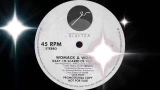 Womack amp Womack  Baby Im Scared Of You Elektra Records 1983 [upl. by Germaine]