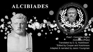 Alcibiades  Part 1 of 6 [upl. by Rusert]