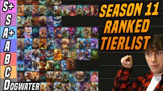 SEASON 11 FULL RANKED TIERLIST [upl. by Ahsiele206]