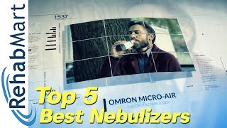 Top 5 Best Nebulizers  Fast Reliable amp Affordable [upl. by Azeret306]