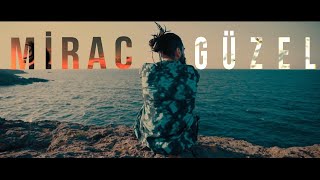 Mirac  Güzel  Official Video [upl. by Aloap]