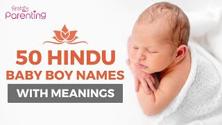 50 Hindu Baby Boy Names With Meanings From A to Z  Hindu Boy Names  Baby Boy Names [upl. by Snowber]