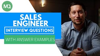 Sales Engineer Interview Questions with Answer Examples [upl. by Dnalram]