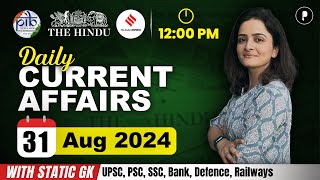 31 August Current Affairs 2024  Daily Current Affairs  Current Affairs Today [upl. by Yalc]