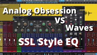 Analog Obsession SSQ VS Waves SSL EChannel [upl. by Avron961]