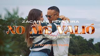 Zacarías Ferreira  NO ME VALIÓ video oficial bachata [upl. by Nailimixam]