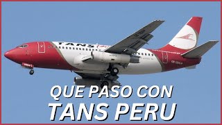 ¿Que Pasó Con TANS Perú [upl. by Kit]