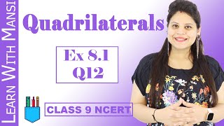 Class 9 Maths  Chapter 8  Exercise 81 Q12  Quadrilaterals  NCERT [upl. by Ylicec506]