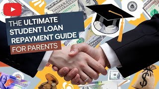 Complete Student Loan Repayment Guide For Parents [upl. by Innob461]