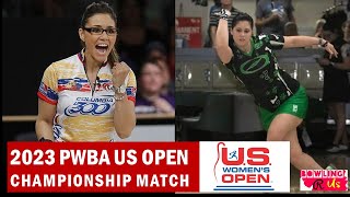 2023 PWBA US Open Championship Title Match  Bryanna Cote vs Clara Guerrero [upl. by Eenahpets680]