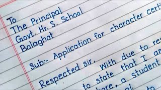 Application for character certificate application to principal beautiful english handwriting [upl. by Remark206]