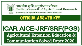 ICAR AICE JRFSRFPGS Agricultural Extension Education amp Communication Paper 2020Agriculture amp GK [upl. by Mehalick]