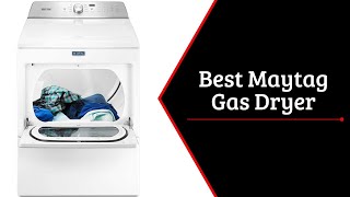 Best Maytag Gas Dryer  Top 5 Product Of 2021 [upl. by Adnahc]