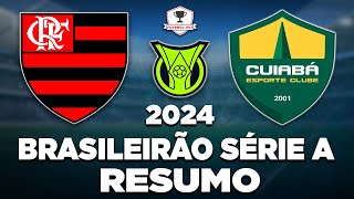 FLAMENGO 1 x 1 CUIABÁ AO VIVO  BRASILEIRÃO SÉRIE A 2024  15ª RODADA  NARRAÇÃO [upl. by Eiger]