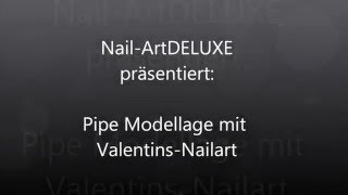 Gelmodellage Tunnel Tips in Pipe Form mit ValentinsNailart [upl. by Sucramed]