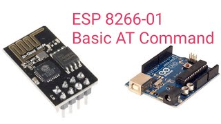 ESP 8266 WiFi module basic AT Command settings [upl. by Eecyaj]