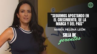 quotSeguimos apostando en el crecimiento de la marca y del paísquot María Helena León [upl. by Nroht]