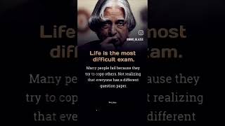 quotLife Is The Most Difficult Examquot Motivational Quotes By Abdul Kalam [upl. by Tallia]