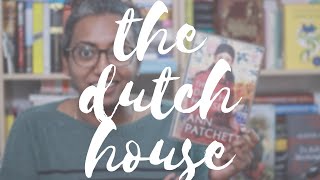 The Dutch House by Ann Patchett  Book Review [upl. by Ulphi190]