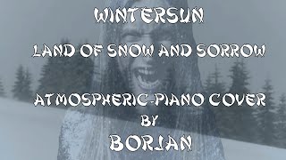 Wintersun  Land Of Snow And Sorrow AtmosphericPiano full song [upl. by Arikihs524]