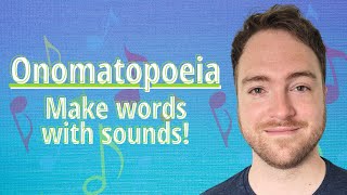 What is Onomatopoeia How to Use Onomatopoeia in English [upl. by Olympie188]