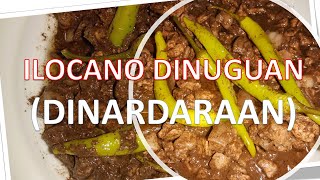 ILOCANO DINUGUANDINARDARAANHOW TO COOK DINUGUAN ILOCANO VERSION [upl. by Karlie]