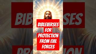 Bibleverses for Protection From Evil Forcesscriptures [upl. by Sochor]