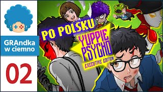 Yuppie Psycho PL 2  PO POLSKU  Młotek na pierwszych 3 [upl. by Eatnuahs]